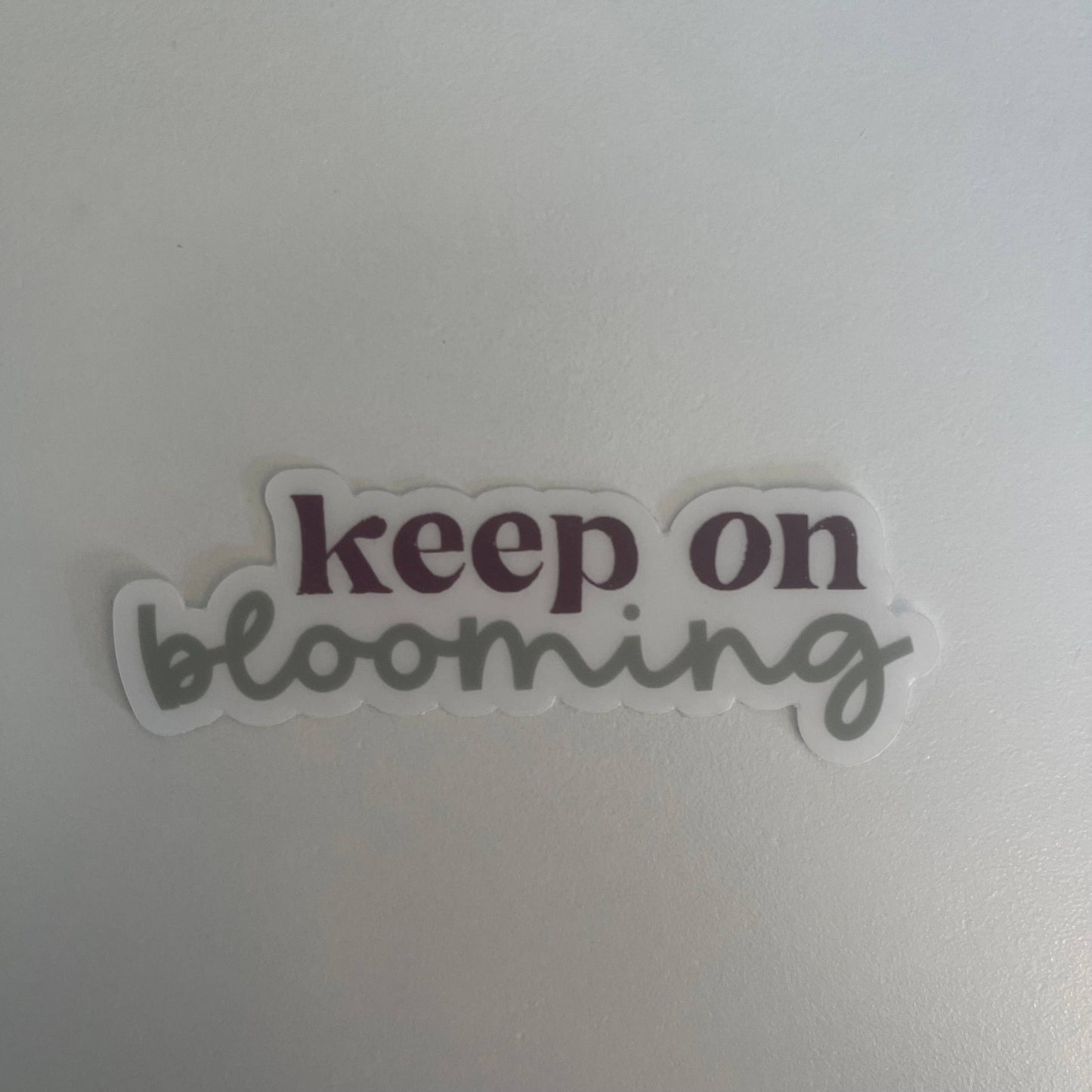 CLEAR Keep on Blooming Vinyl Stickers