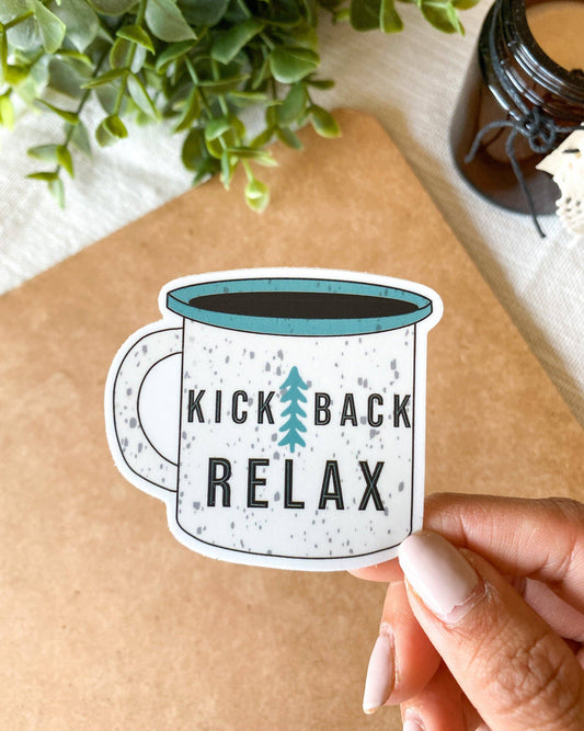 Kick Back Relax Sticker