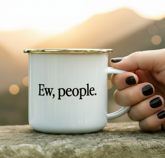 Ew, people. 16oz Camp Mug