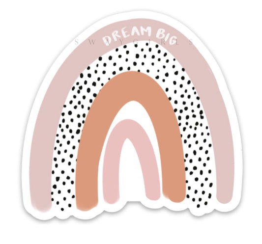 Dream Big Sticker